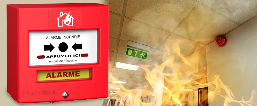 L'alarme incendie pour protéger vos habitations et entreprises